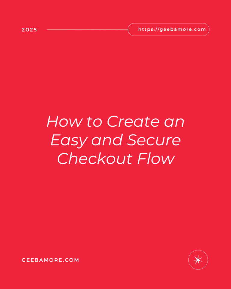 How to Create an Easy and Secure Checkout Flow
